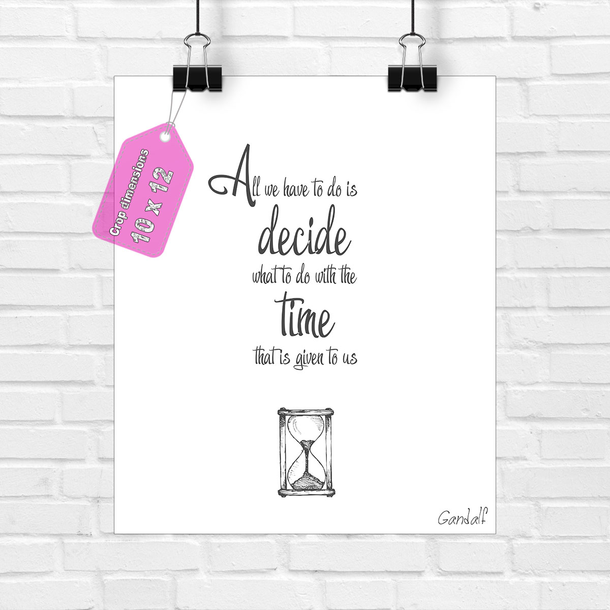 Gandalf Zitat Poster Druck "All We Have To Do Is..." Herr der Ringe LOTR - Bild 12 von 14